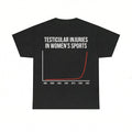 Testicular Injuries in Women's Sports | T-Shirt
